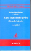 Kurs obchodního práva - Obchodní závazky Kurs obchodního práva - Obchodní závazky