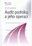 Audit podniku a jeho operací Audit podniku a jeho operací