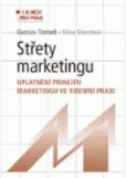 Střety marketingu - uplatnění principu marketingu ve firemní praxi