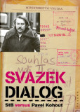 Svazek Dialog Svazek Dialog