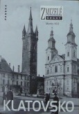 Zmizelé Čechy - Klatovsko Zmizelé Čechy - Klatovsko