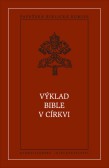 Výklad Bible v církvi Výklad Bible v církvi