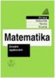 Matematika pro nižší ročníky víceletých gymnázií - Úvodní opakování