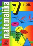 Matematika 7, 1. díl Matematika 7, 1. díl