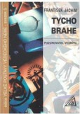 Tycho Brahe Tycho Brahe
