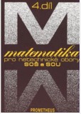 Matematika pro netechnické obory SOŠ a SOU,IV.díl Matematika pro netechnické obory SOŠ a SOU,IV.díl