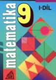 Matematika 9, 1.díl Matematika 9, 1.díl
