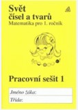 Matematika pro 1.ročník základní a obecné školy - pracovní sešit 1