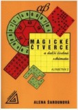 Magické čtverce a další číselná schémata, AB 2 Magické čtverce a další číselná schémata, AB 2