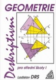 Deskriptivní geometrie pro střední školy Deskriptivní geometrie pro střední školy