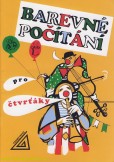 Barevné počítání pro čtvrťáky Barevné počítání pro čtvrťáky