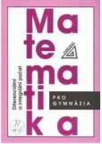 Matematika pro gymnázia - Diferenciální a integrální počet Matematika pro gymnázia - Diferenciální a integrální počet