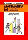 Matematika pro 8. ročník ZŠ, 2. díl Matematika pro 8. ročník ZŠ, 2. díl