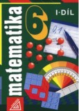 Matematika pro 6.r.ZŠ, 1.díl