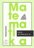 Matematika pro gymnázia - Stereometrie