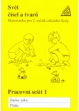 Matematika pro 2. ročník ZŠ - Pracovní sešit 1, 2.vydání