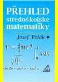 Přehled středoškolské matematiky 10.vydání Přehled středoškolské matematiky 10.vydání