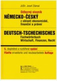 Odborný slovník německo-český z oblasti ekonomické, finanční a právní
