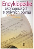 Encyklopedie ekonomických a právních pojmů pro školy i veřejnost