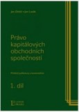 Právo kapitálových obchodních společností Právo kapitálových obchodních společností