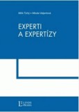 Experti a expertízy