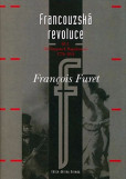 Francouzská revoluce I. díl Francouzská revoluce I. díl