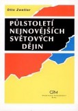 Půlstoletí nejnovějších světových dějin Půlstoletí nejnovějších světových dějin