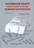 Systémové pojetí vybraných oborů pro techniky