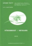 Výkonnost - vrtulník Výkonnost - vrtulník