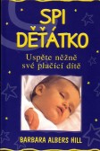 Spi děťátko Spi děťátko