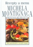 Recepty a menu Michela Montignaca Recepty a menu Michela Montignaca