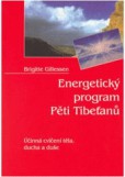 Energetický program Pěti Tibeťanů Energetický program Pěti Tibeťanů