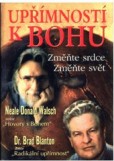 Upřímností k Bohu Upřímností k Bohu