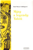 Mýty a legendy Yakiů Mýty a legendy Yakiů