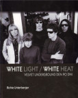 White Light/White Heat White Light/White Heat