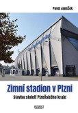 Zimní stadion v Plzni - Stavba století P