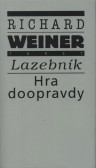 Lazebník. Hra doopravdy Lazebník. Hra doopravdy