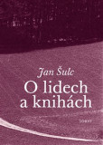 O lidech a knihách O lidech a knihách