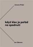 Když klec je pořád na spadnutí Když klec je pořád na spadnutí