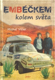Embéčkem kolem světa + DVD Embéčkem kolem světa + DVD