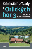 Kriminální případy z Orlických hor 3 Kriminální případy z Orlických hor 3