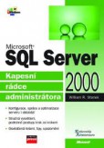 Microsoft SQL Server 2000 Kapesní rádce administrátora Microsoft SQL Server 2000 Kapesní rádce administrátora