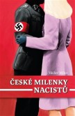 České milenky nacistů České milenky nacistů