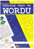 ODBORNÝ TEXT VE WORDU ODBORNÝ TEXT VE WORDU