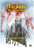 Příchozí - Kniha pátá - Neutrální zóna Příchozí - Kniha pátá - Neutrální zóna