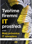 Tvoříme firemní IT prostředí