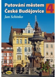 Putování městem České Budějovice 4 Putování městem České Budějovice 4