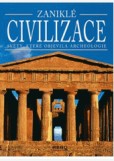 ZANIKLÉ CIVILIZACE