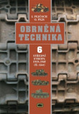 Obrněná technika 6 Obrněná technika 6