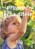 Přírodní léčba dítěte Přírodní léčba dítěte